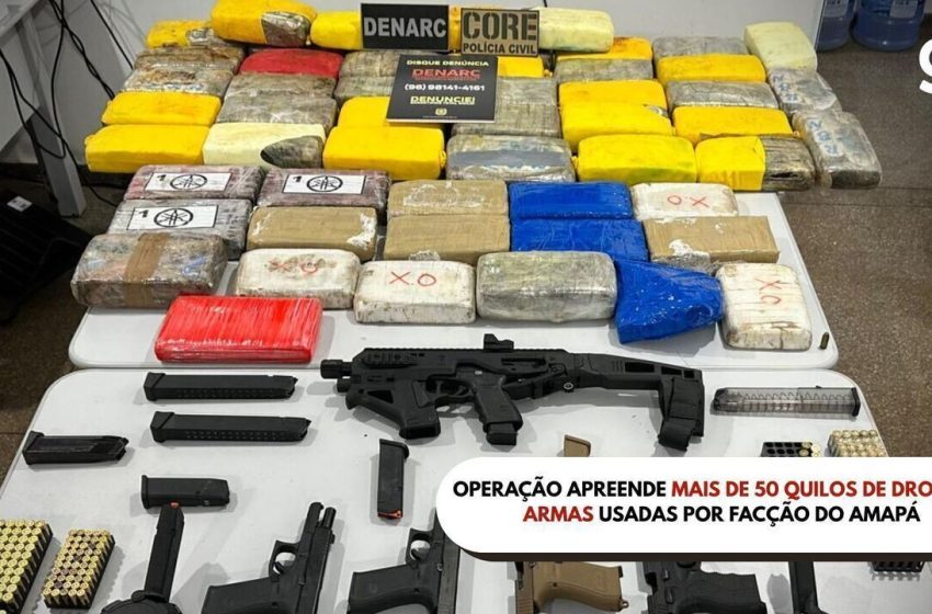  Operação apreende mais de 50 quilos de drogas e armas usadas por facção do Amapá 