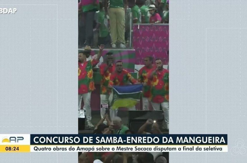  Final do concurso da Mangueira terá sambas de compositores do Amapá